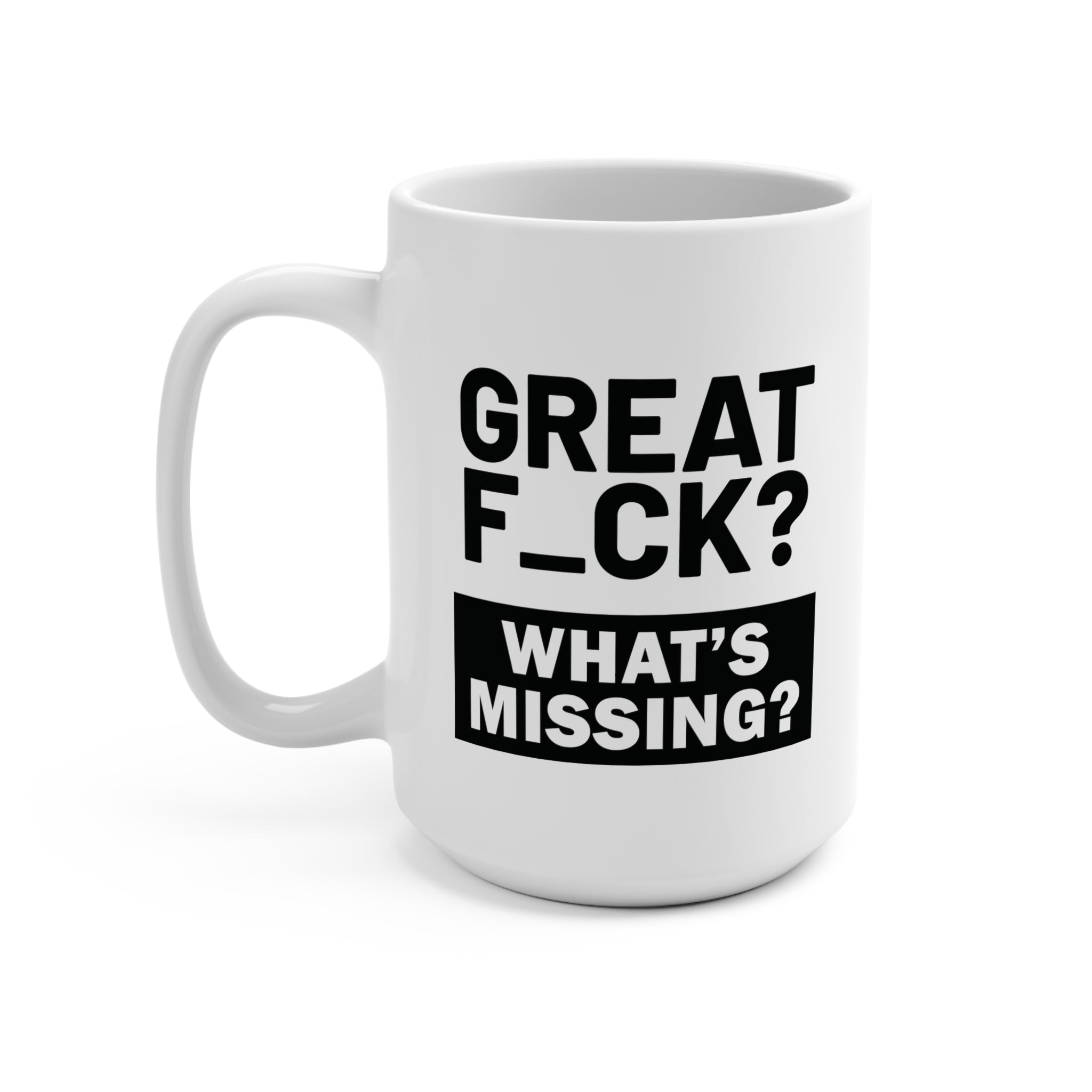 Great F_ck Mug