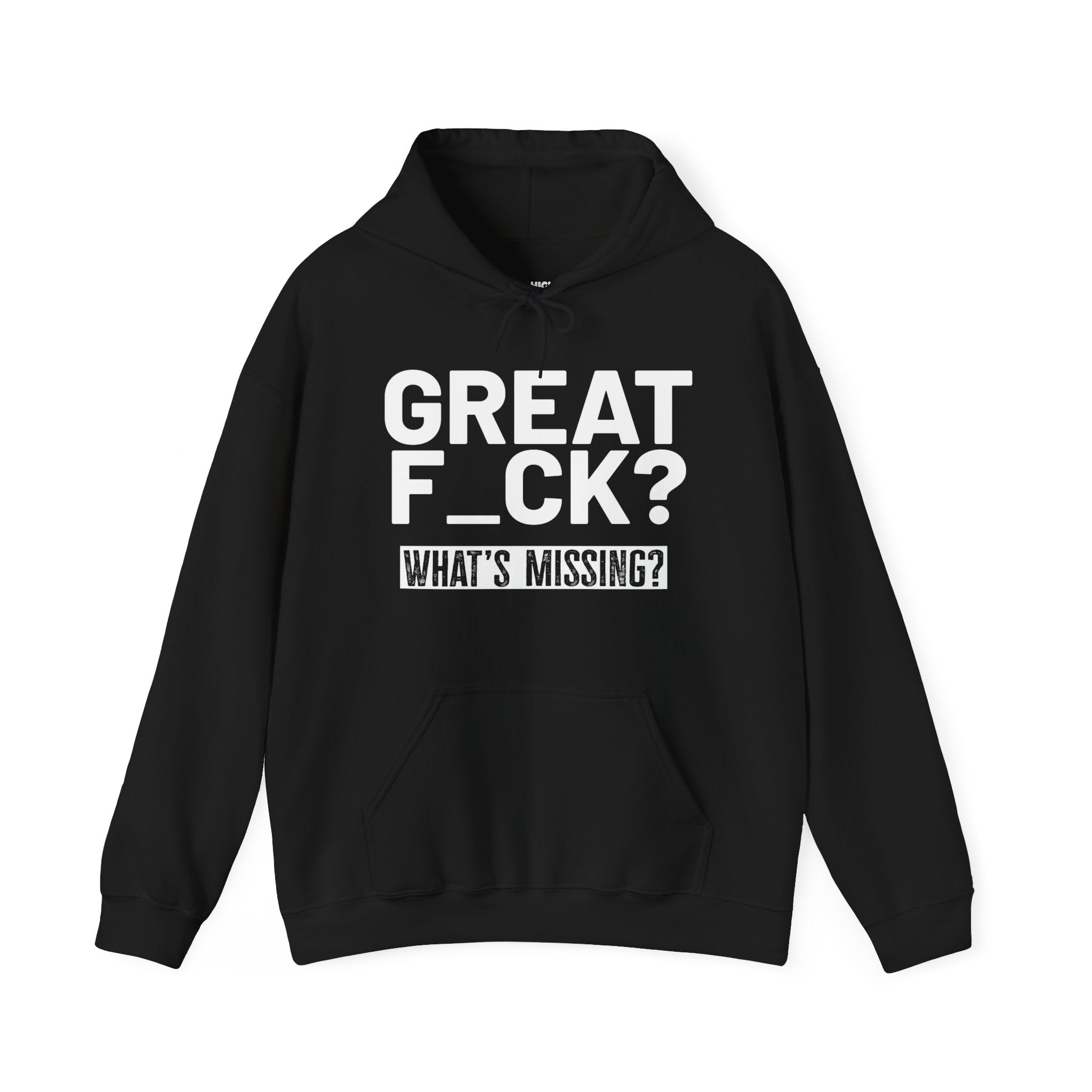 Great F_ck Hoodie - High Level Shirts