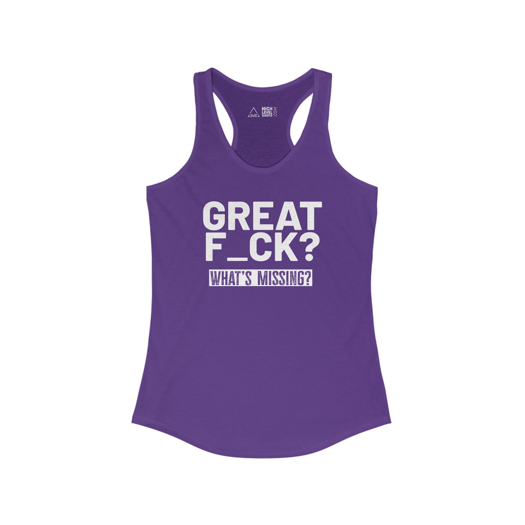 Great F_ck Women's Tank Top - High Level Shirts