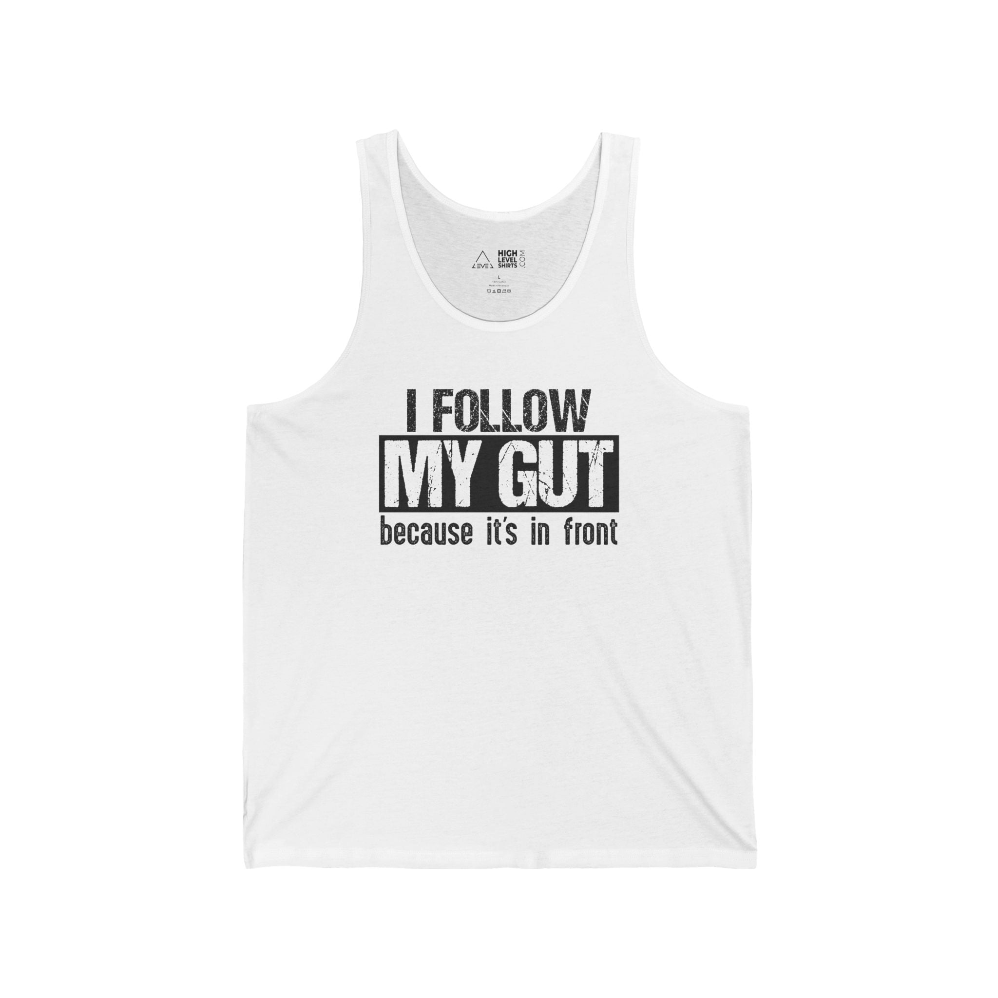 I Follow My Gut Men's Tank Top - High Level Shirts