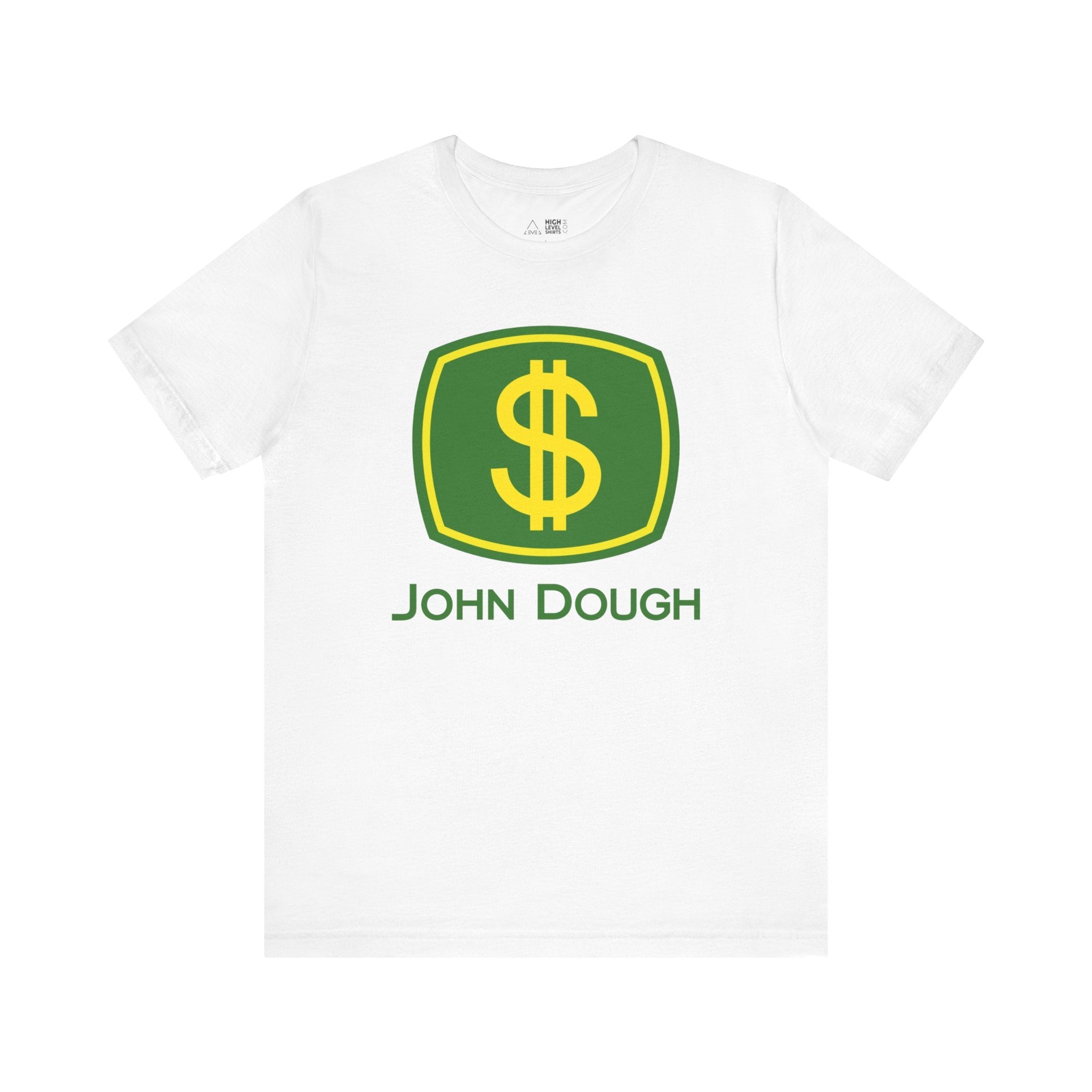 John Dough Shirt - High Level Shirts