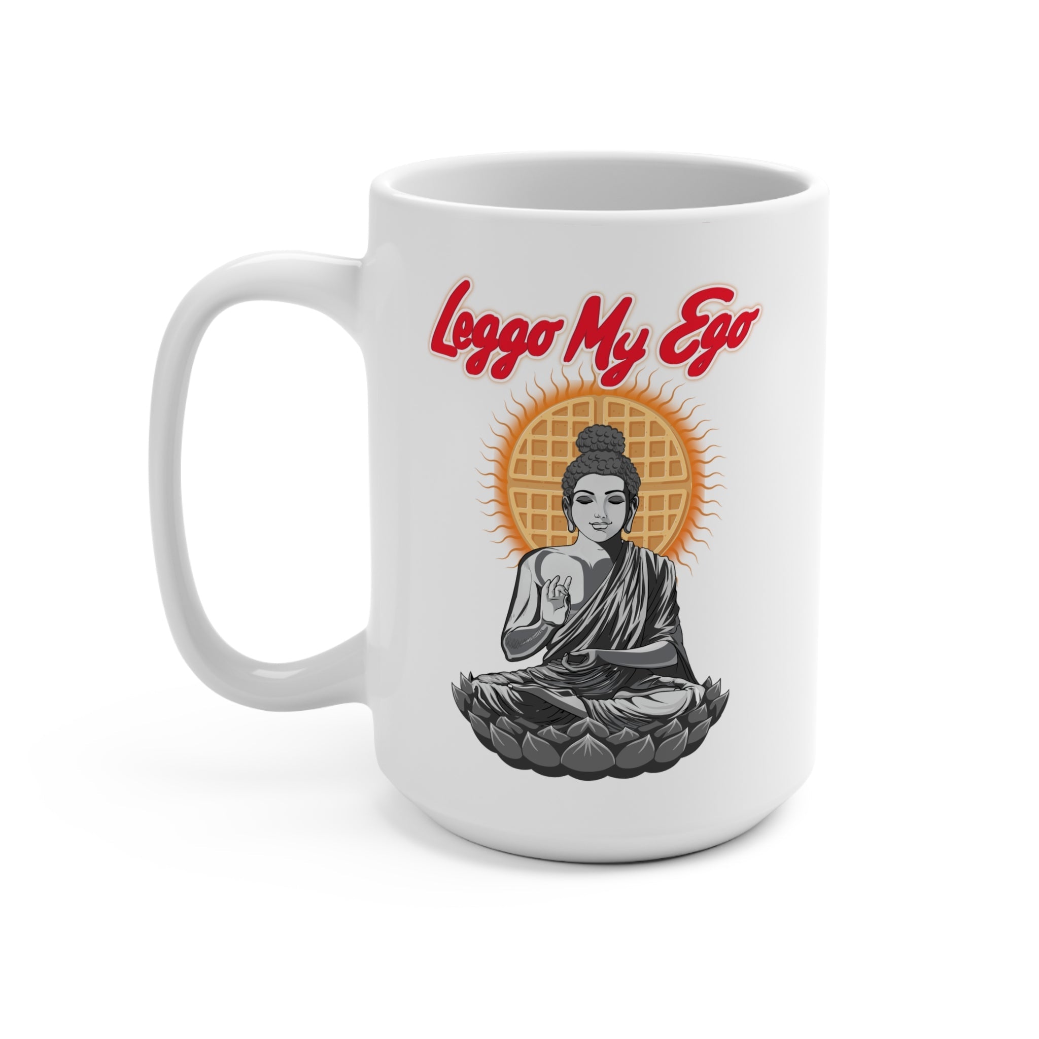 Leggo My Ego Mug - High Level Shirts