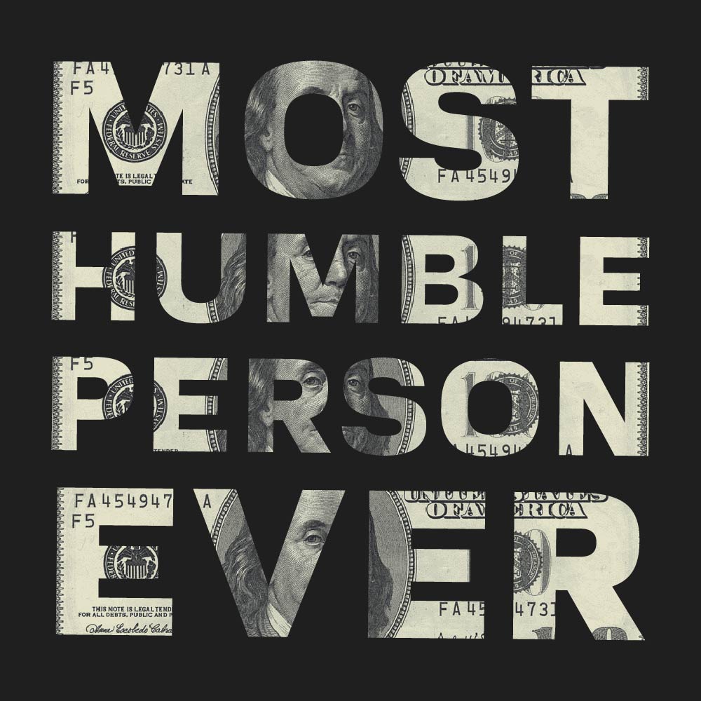 Most Humble Hoodie - High Level Shirts