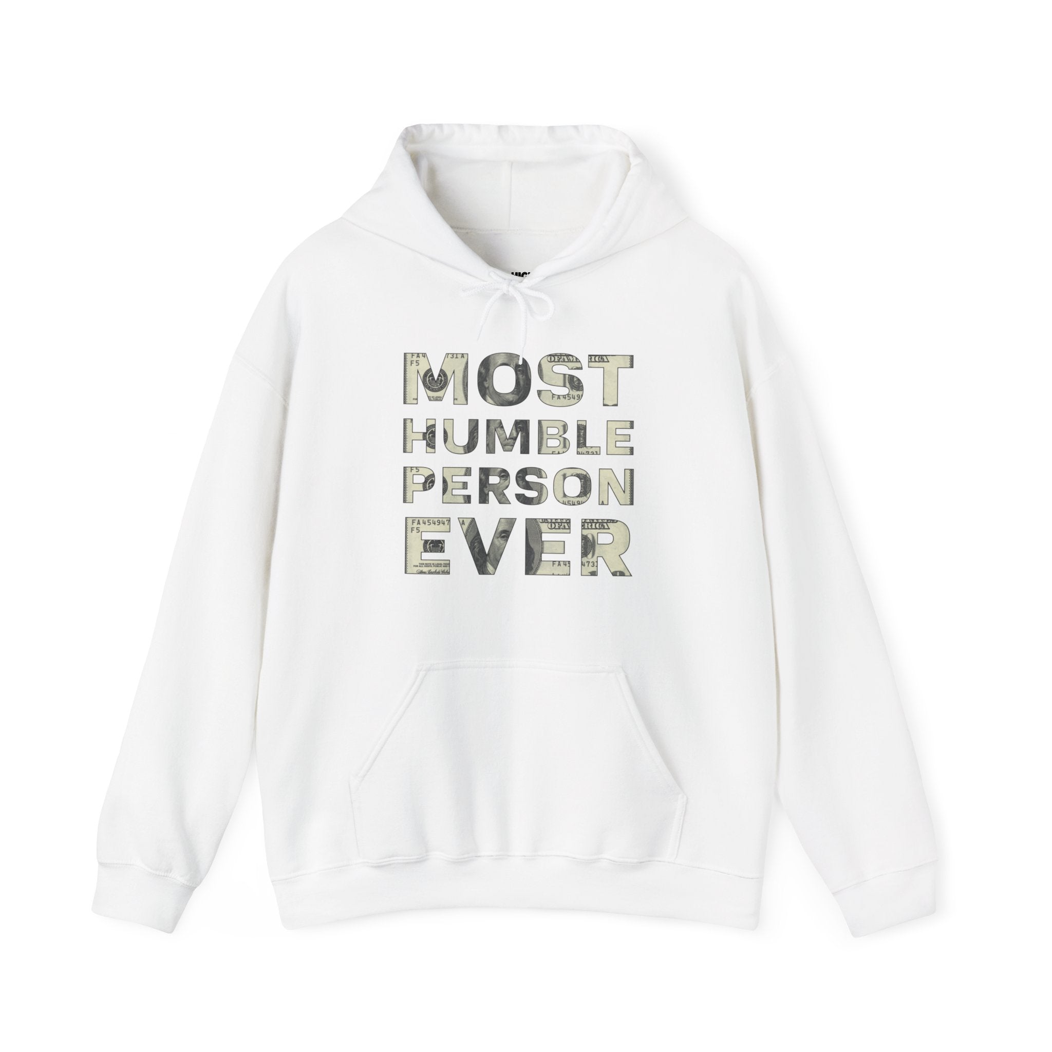 Most Humble Hoodie - High Level Shirts
