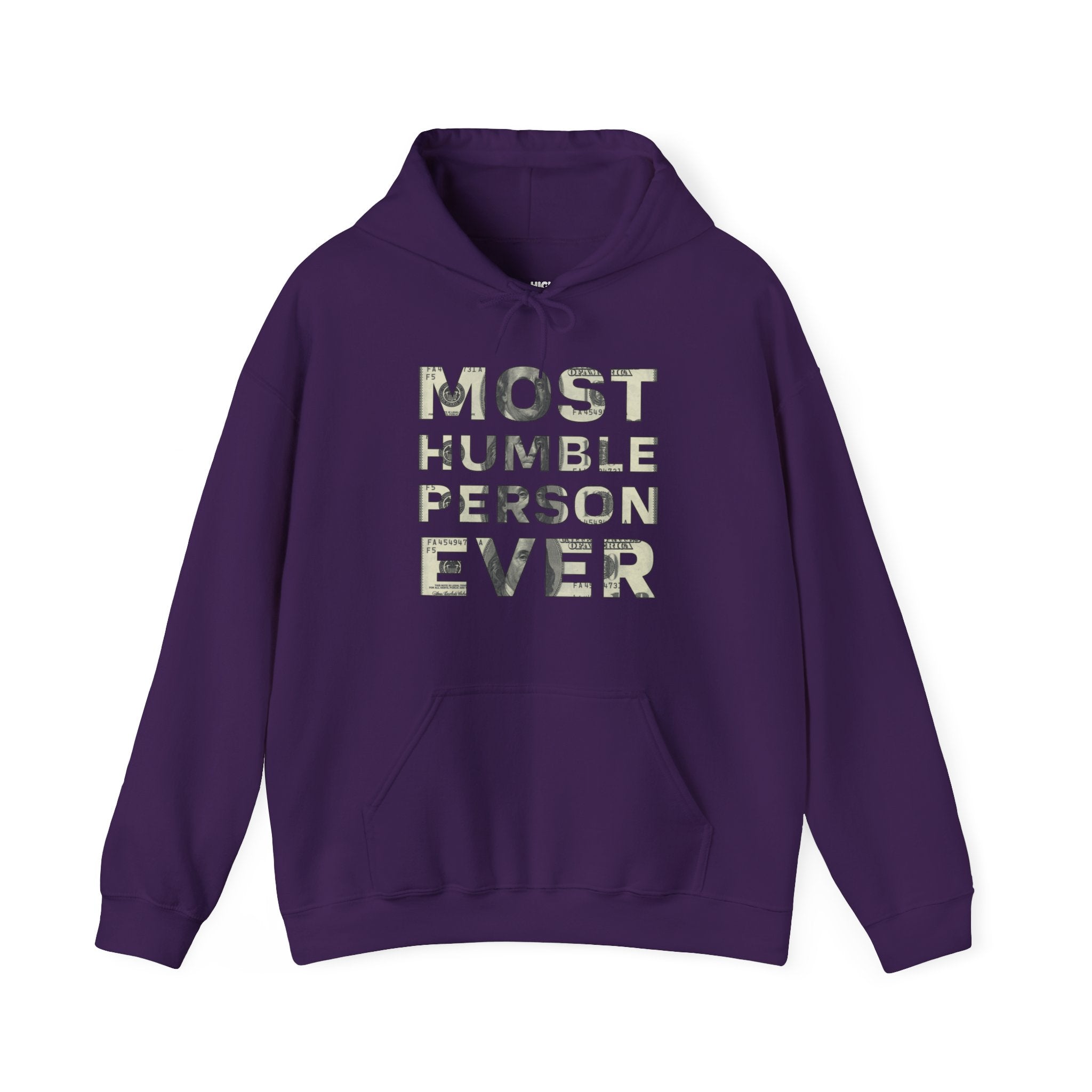 Most Humble Hoodie - High Level Shirts
