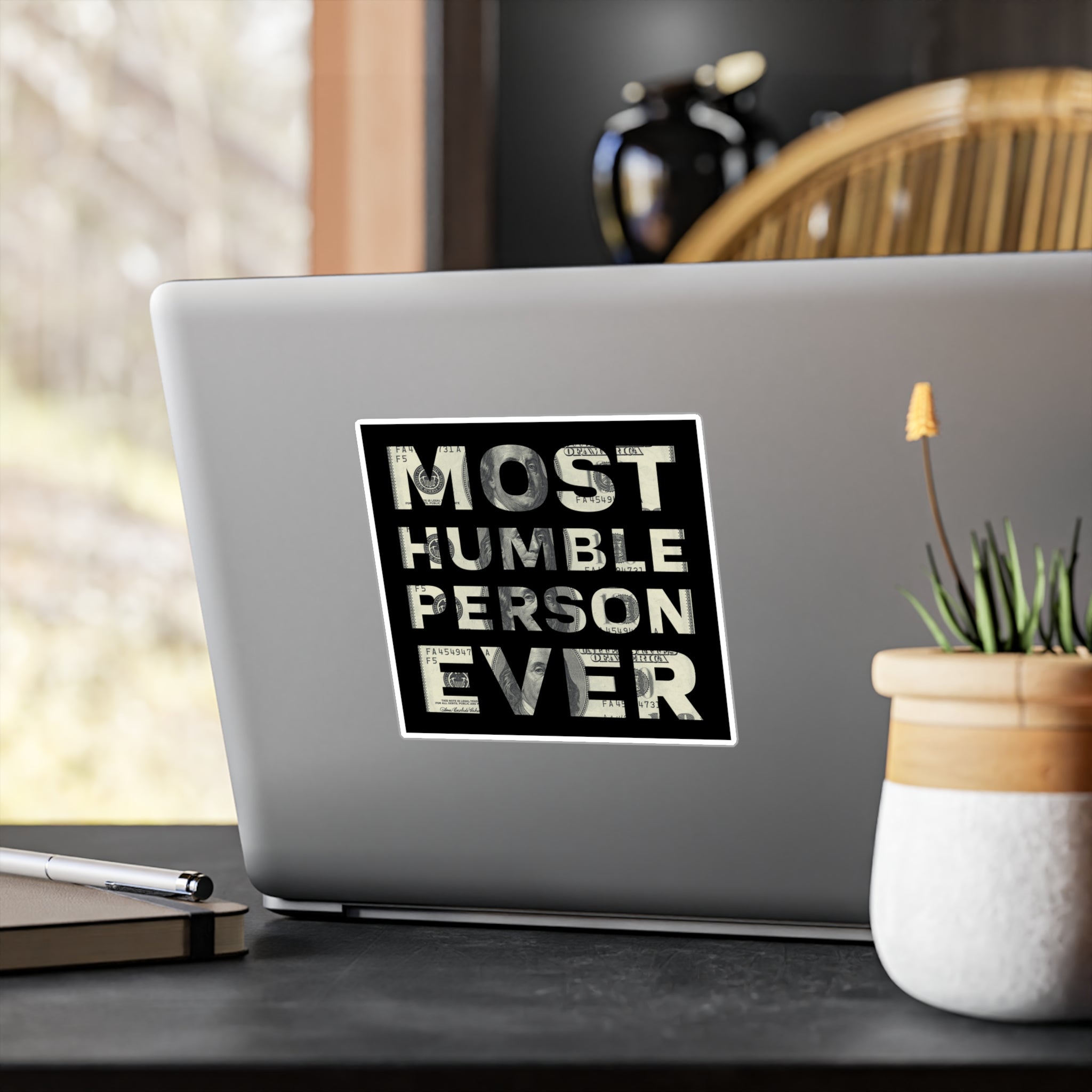 Most Humble Sticker - High Level Shirts