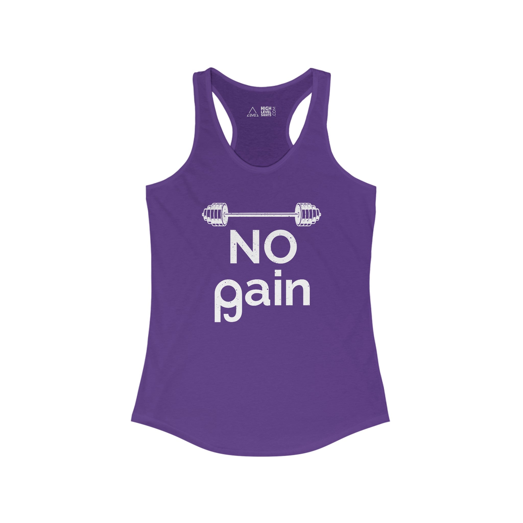 No Pain No Gain Women's Tank Top - High Level Shirts