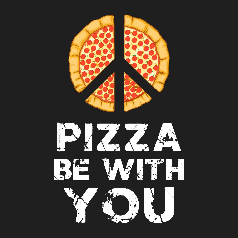Pizza Be With You Hoodie - High Level Shirts