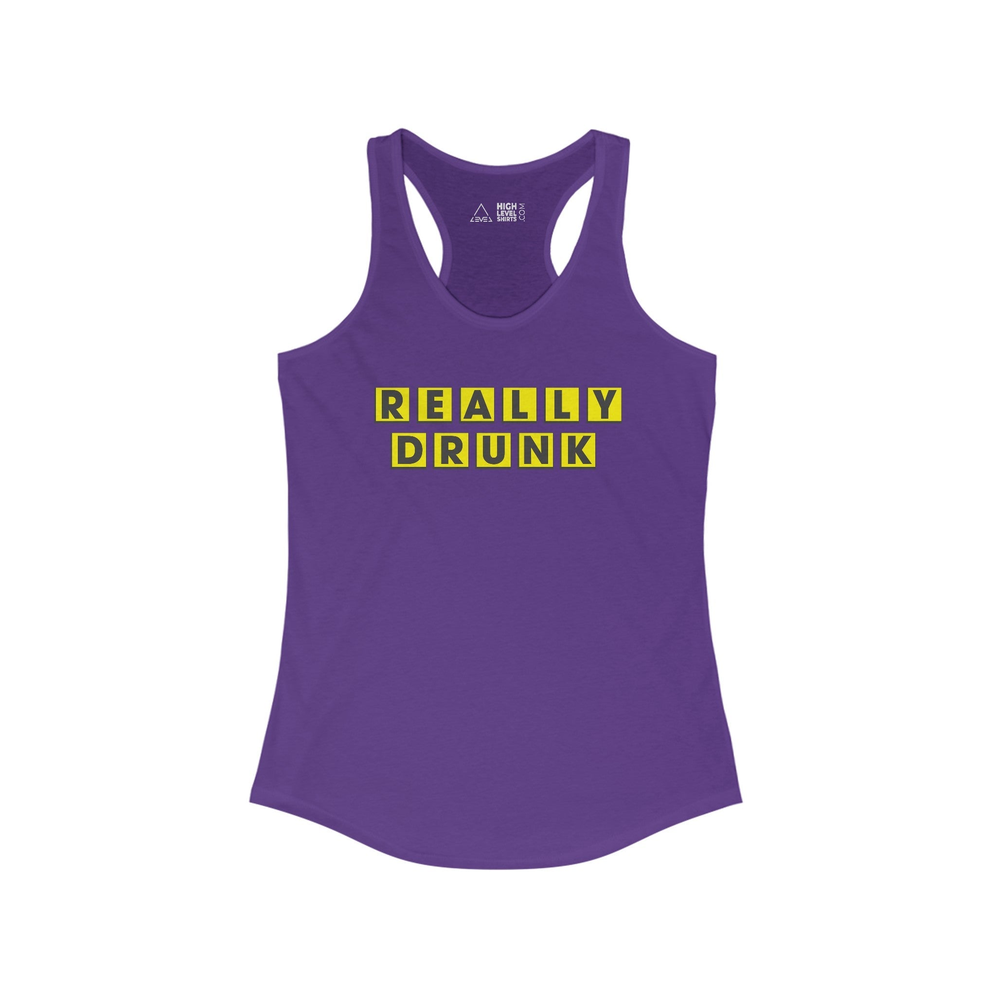 Really Drunk Women's Tank Top - High Level Shirts