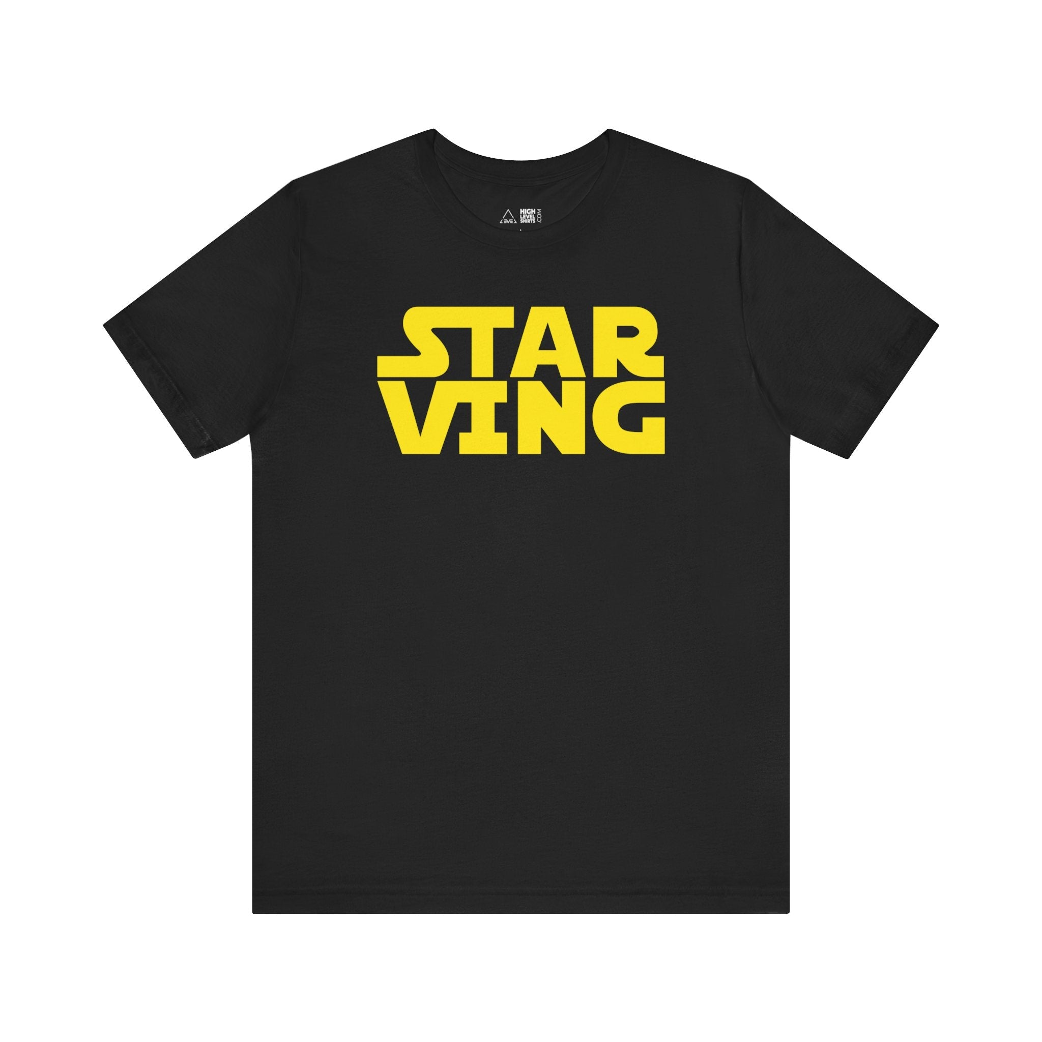 Starving Shirt - High Level Shirts