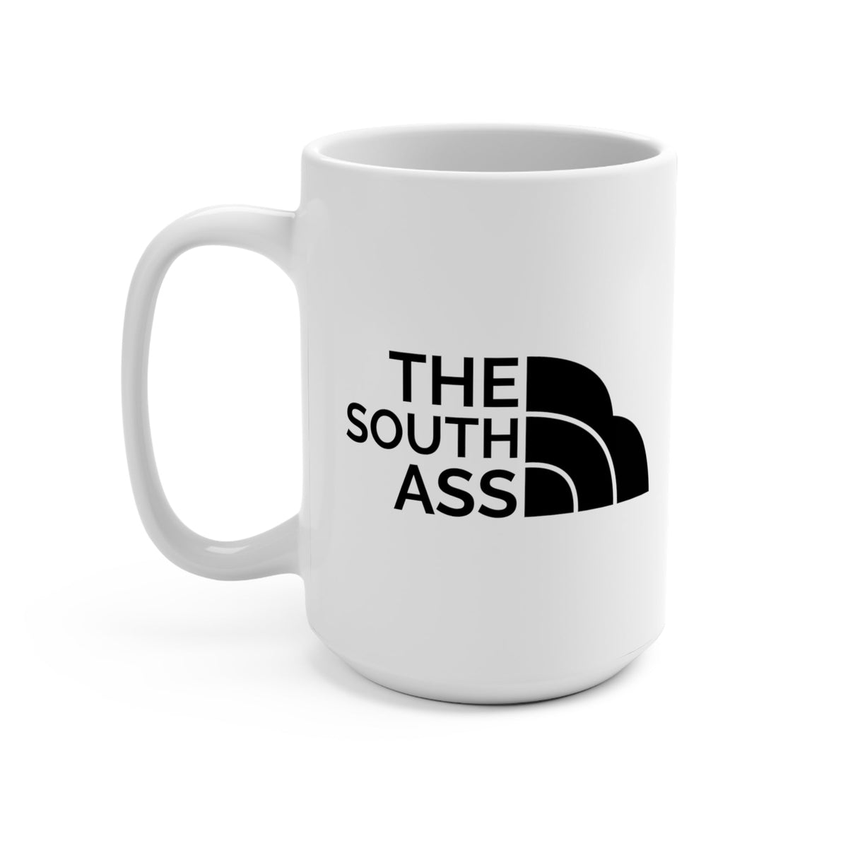 The South Ass Mug - High Level Shirts