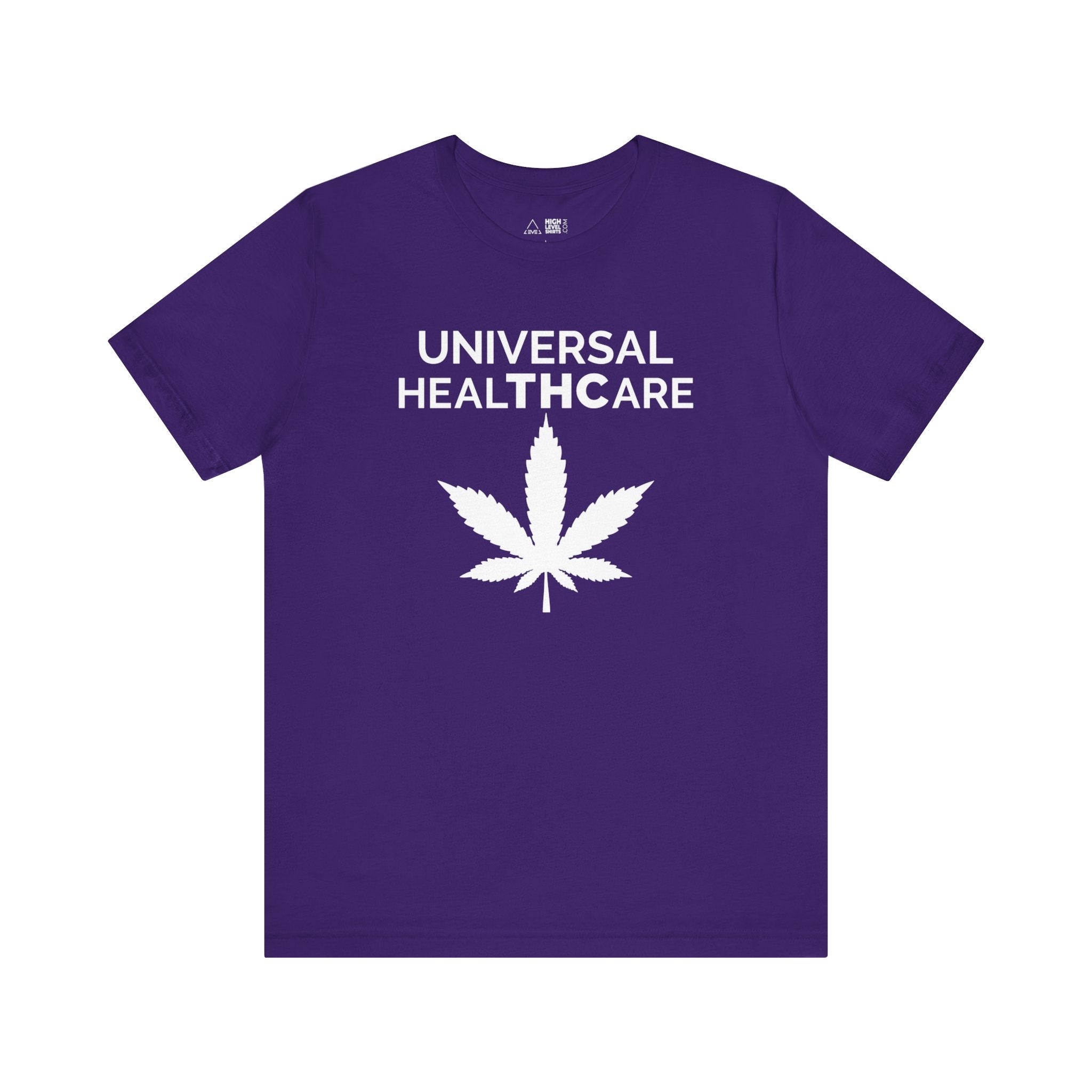 Universal Healthcare Shirt - High Level Shirts