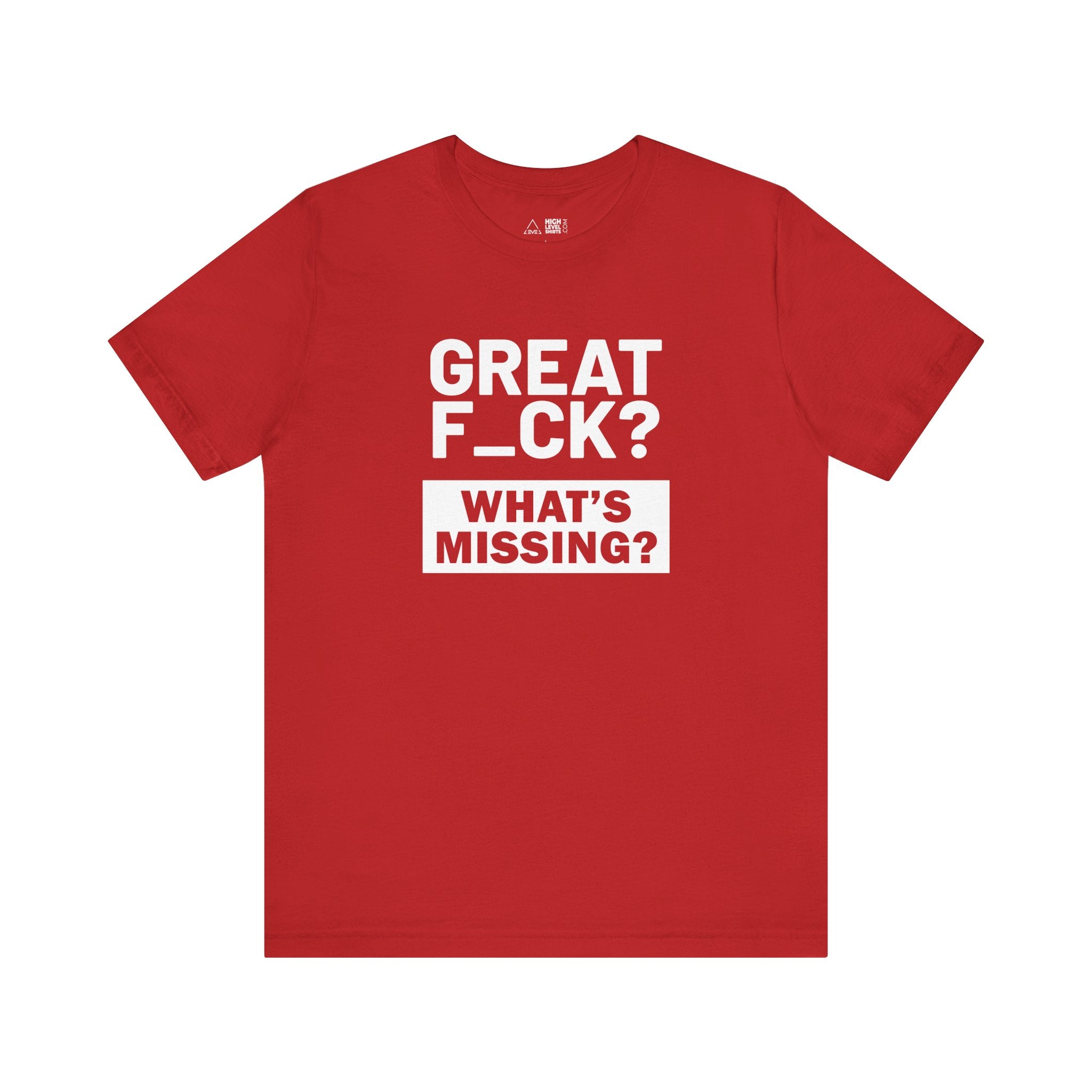 Great F_ck Men's Shirt
