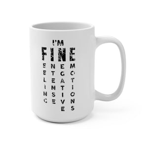 I'm Fine Mug