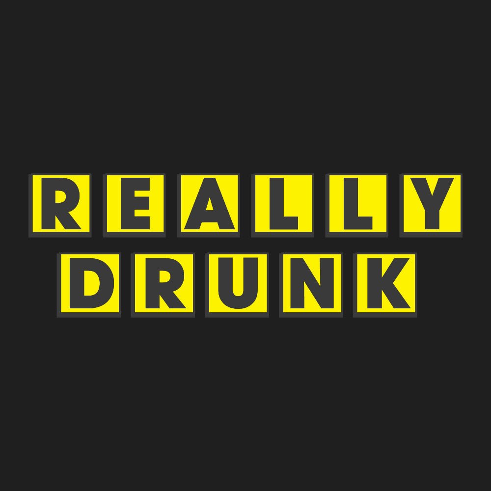 Really Drunk Men's Shirt - High Level Shirts